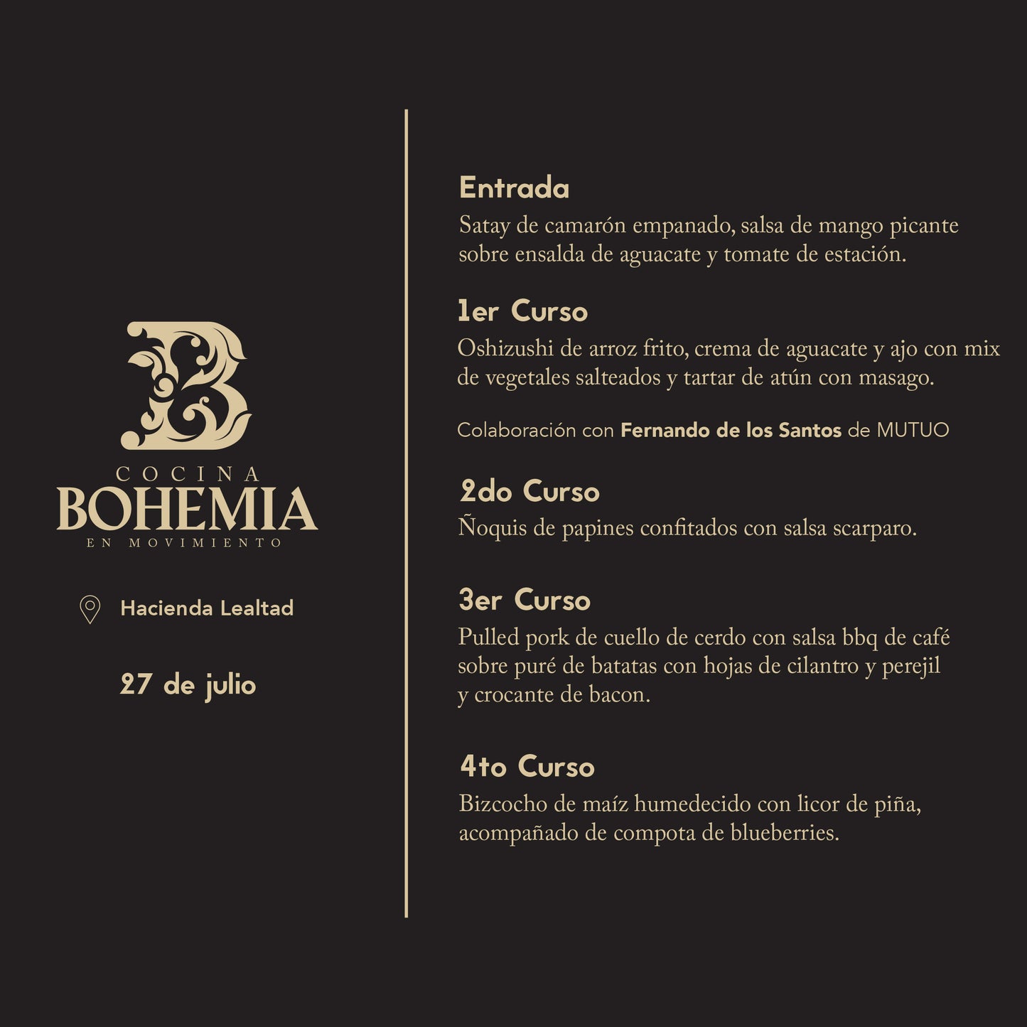 Bohemia Cocina en Movimiento / Lares